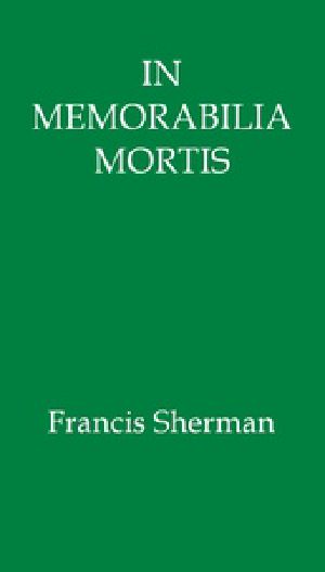 [Gutenberg 39798] • In Memorabilia Mortis
